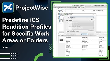 Lesson 13: Predefine iCS Rendition Profiles for Specific Work Areas or Folders