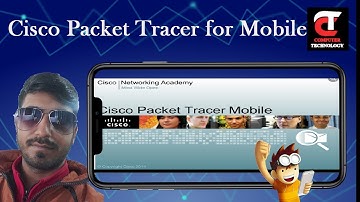 Installing Cisco Packet Tracer on Mobile Devices: Step-by-Step Guide