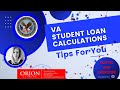 VA Student Loan Calculation Guidelines