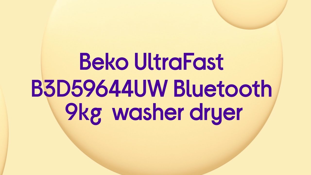 Beko UltraFast B3D59644UW Bluetooth 9 kg Washer Dryer White Quick Look YouTube