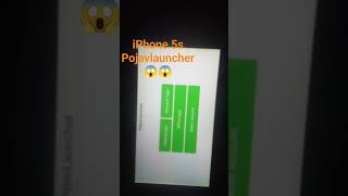 Pojavlauncher on iPhone 5s