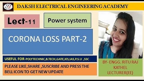 FACTORS OF CORONA LOSS AND ITS ADVANTAGE AND DISADVANTAGE