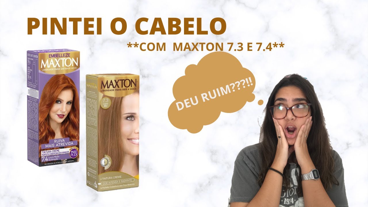 PINTANDO O CABELO com MAXTON 7.3 E 7.4 *DEU MAIS OU MENOS BOM* - YouTube