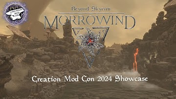 Beyond Skyrim: Morrowind - Creation Mod Con 2024
