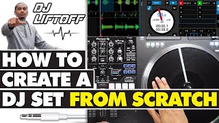How To CREATE a DJ SET From Scratch For Beginners | with Transition Ideas