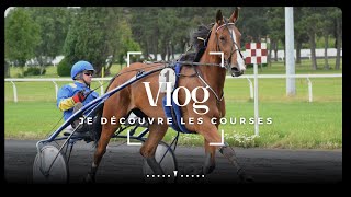 VLOG - Je découvre lunivers des courses hippiques