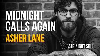 Midnight Calls Again - Asher Lane | Raw Blues Ballad For Lonely Nights (Official Lyrics Video)