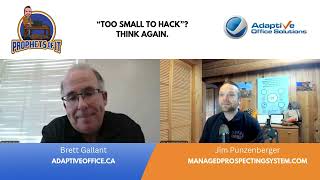 Too Small to Be Hacked? The Most Dangerous IT Myth | Brett Gallant | Host: Jim Punzenberger