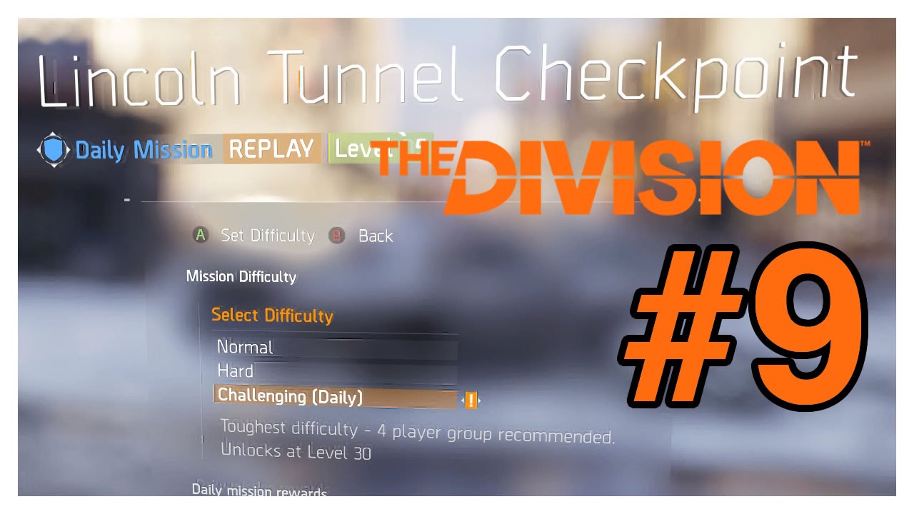 The Division Daily Gameplay Part 9 - Lincoln Tunnel Checkpoint Tricks