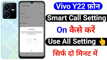 vivo y22 smart call setting kaise kare | how to on smart call vivo y22