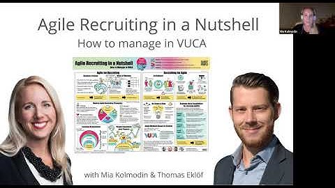 WEBINAR: Agile Recruiting in a Nutshell - Mia Kolmodin and Thomas Eklöf on Hacking HR