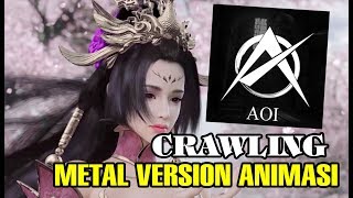 AOI CRAWLING METAL VERSI ANIMASI