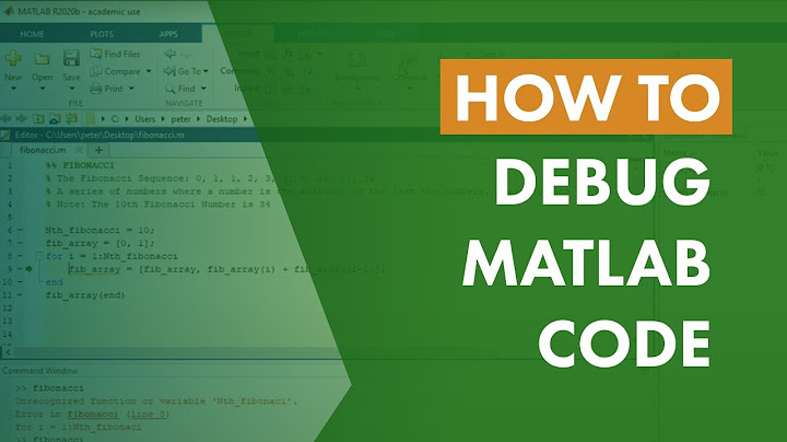 How to Debug MATLAB Code - 天天要闻