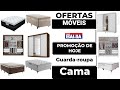 CASAS BAHIA OFERTA DO DIA MÓVEIS GUARDA-ROUPA E CAMAS  Promoção de hoje 2019 | SOPHIA TV