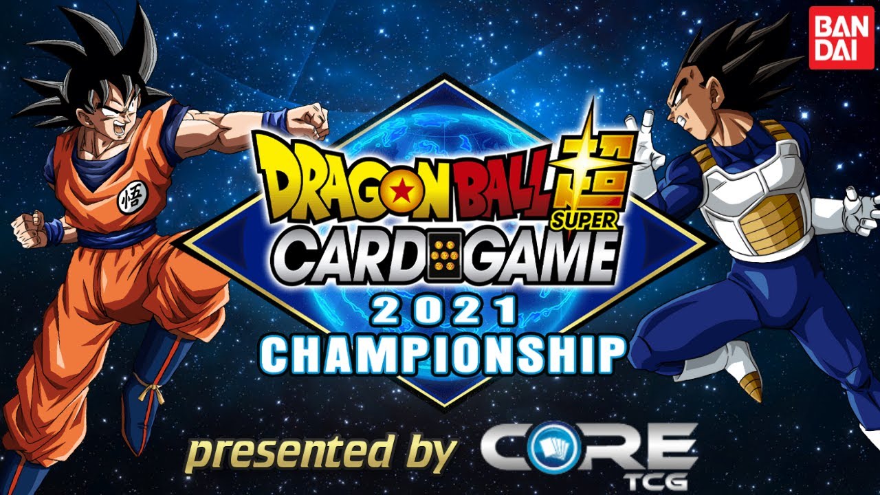 OFFICIAL TOURNAMENT REGIONALS 2021: DRAGON BALL SUPER CARD GAME BY CORE TCG  - YouTube