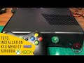 Gaming by med  tuto installation xex menu et aurora sur la xbox 360