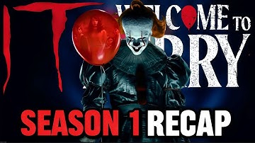 IT Welcome To Derry Season 1 Complete Recap | All Episodes Breakdown