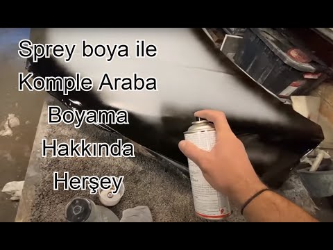 Sprey boya ile Komple Araba Boyama hakkında herşey