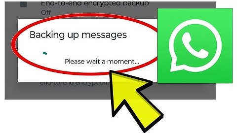 How To Fix WhatsApp App Stuck on Backing up messages Please wait a moment... Problem Solved
