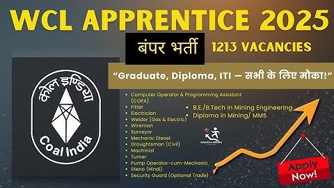 WCL Apprentice Recruitment 2025 | 1213 Vacancies | Diploma, Graduate & ITI Apply Online | Coal India