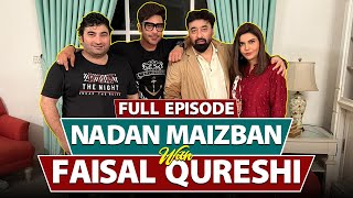 Nadan Maizban With Faisal Qureshi Danish Nawaz Yasir Nawaz Nida Yasir Full Episode