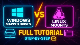 Windows vs Linux: Network Drives & Mounts Explained (Complete Tutorial for NAS & Home Labs)