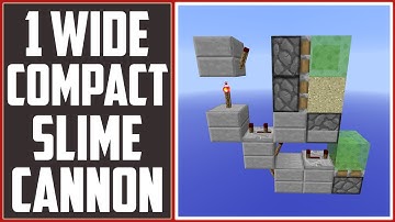Minecraft Tutorial: Smallest Slime Hybrid Cannon - 1 Wide & Tileable