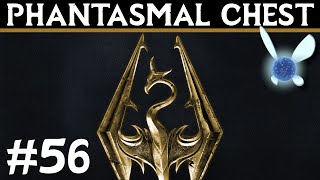 Skyrim: Special Edition #56 Phantasmal Chest [Let's play]