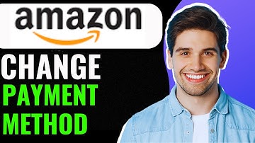 How To Change Payment Method In Amazon After Order