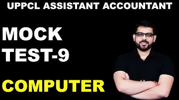 UPPCL ASSISTANT ACCOUNTANT | MOCK TEST 9 | BY DHEERENDRA SIR