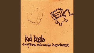 Video thumbnail of "Kid Koala - Emperor's Main Course"