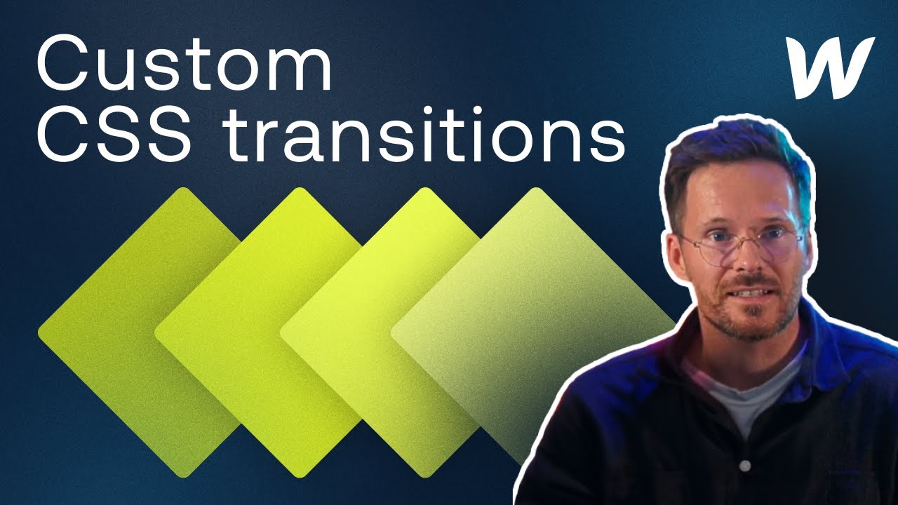 LEVEL UP your WEBFLOW GAME with CUSTOM CSS TRANSITIONS - YouTube