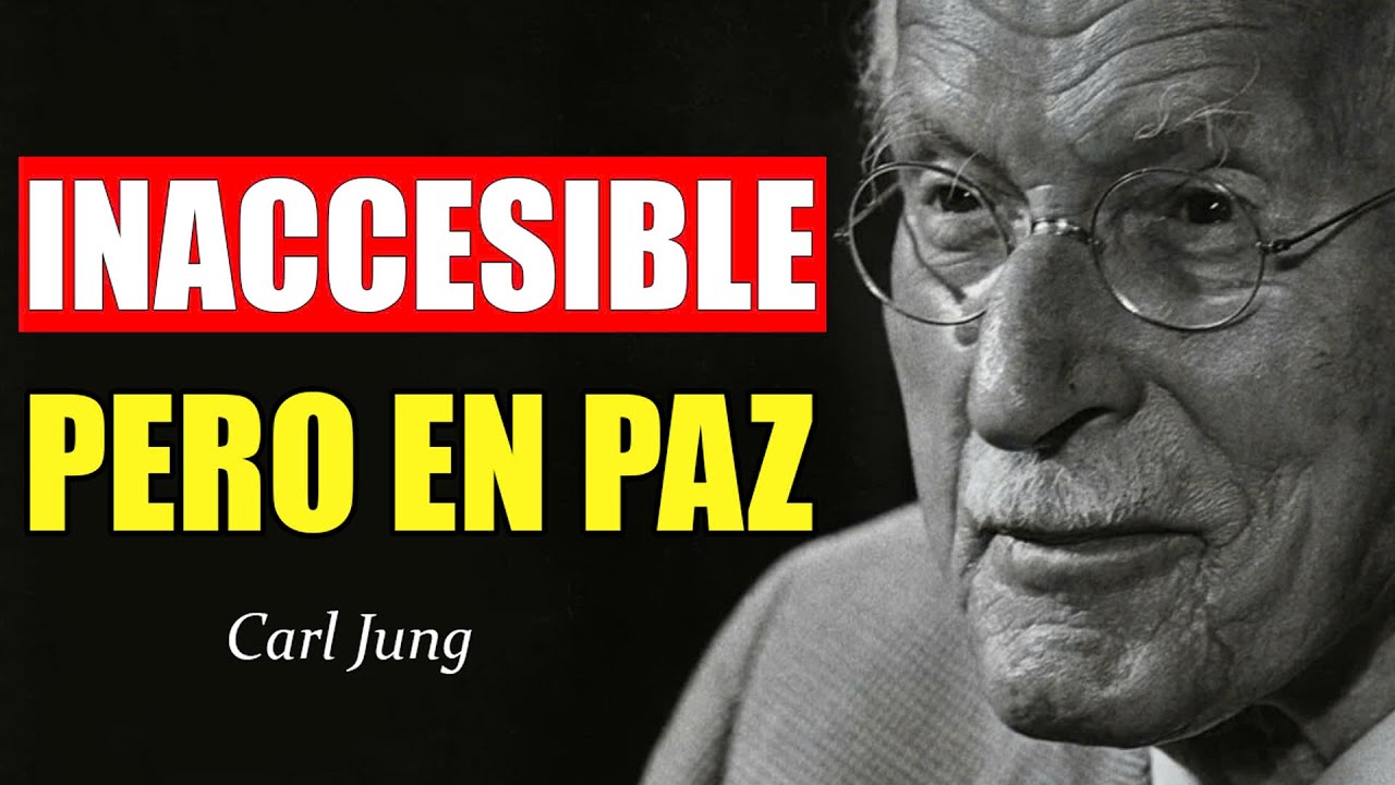 Cuando Te Vuelves Inalcanzable, Esto Es Lo Que Realmente Sucede | Psicología Carl Jung