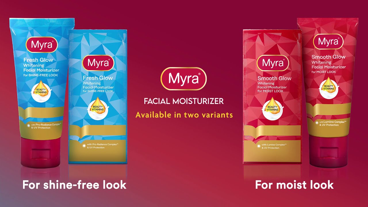 Myra Facial Moisturizer in Fresh Glow and Smooth Glow Variants YouTube