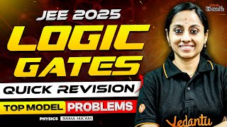 🔥Logic Gates Class 12 Telugu 💪Quick Revision - Top Model Problems | JEE Physics | JEE 2025