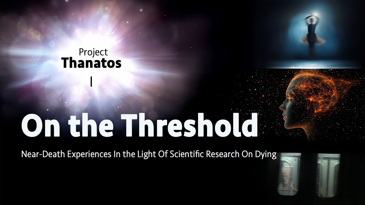 On the Threshold – Near-Death Experiences in the Light of