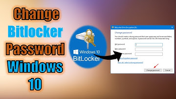 How to Change Bitlocker Password Windows 10