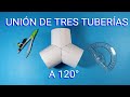 UNIÓN DE TRES TUBERÍAS A 120°