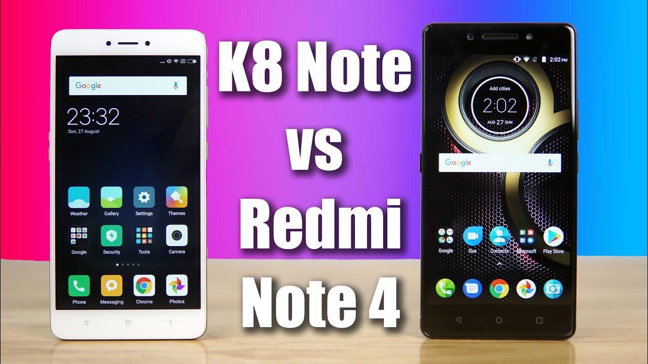 Lenovo K8 Note and Xiaomi Redmi Note 4 - Comparison