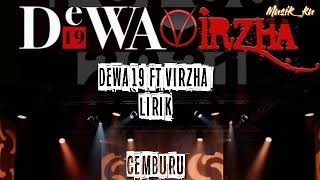 (Terbaru) Dewa19 ft Virzha - Cemburu ( Lirik )