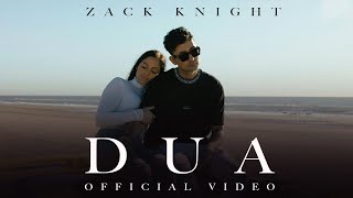 Zack Knight - DUA (Official Video) chords