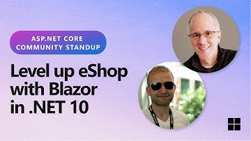 ASP.NET Community Standup - Level up eShop with Blazor in .NET 10