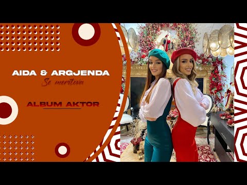 Aida & Argjenda - Se Meritova (Albumi Aktor)