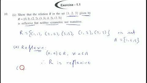 Show that the relation R in the set {1, 2, 3} given by R = {(1, 1), (2, 2), (3, 3), (1, 2), (2, 3)}