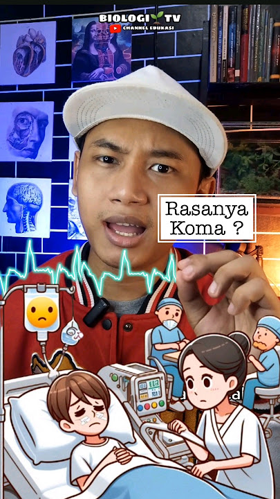 APA YG DIRASAKAN PASIEN KOMA #faktasains #biologitv