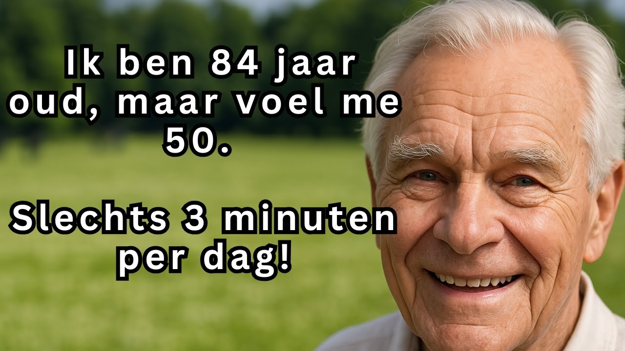 Ik ben 84 en Voel Me Elke Dag Weer 50 Dankzij Deze Dagelijkse Gewoontes van 3 Minuten voor Energie