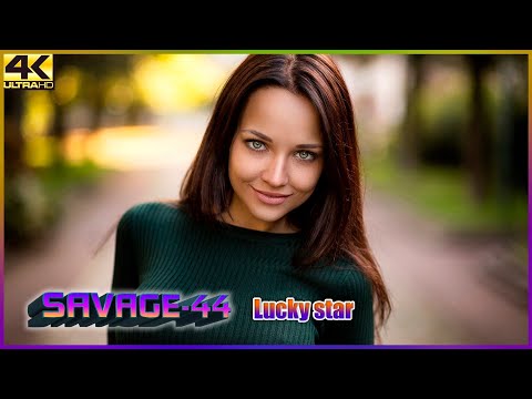 Savage-44 - Lucky Star New Eurodance Super Hit 2024