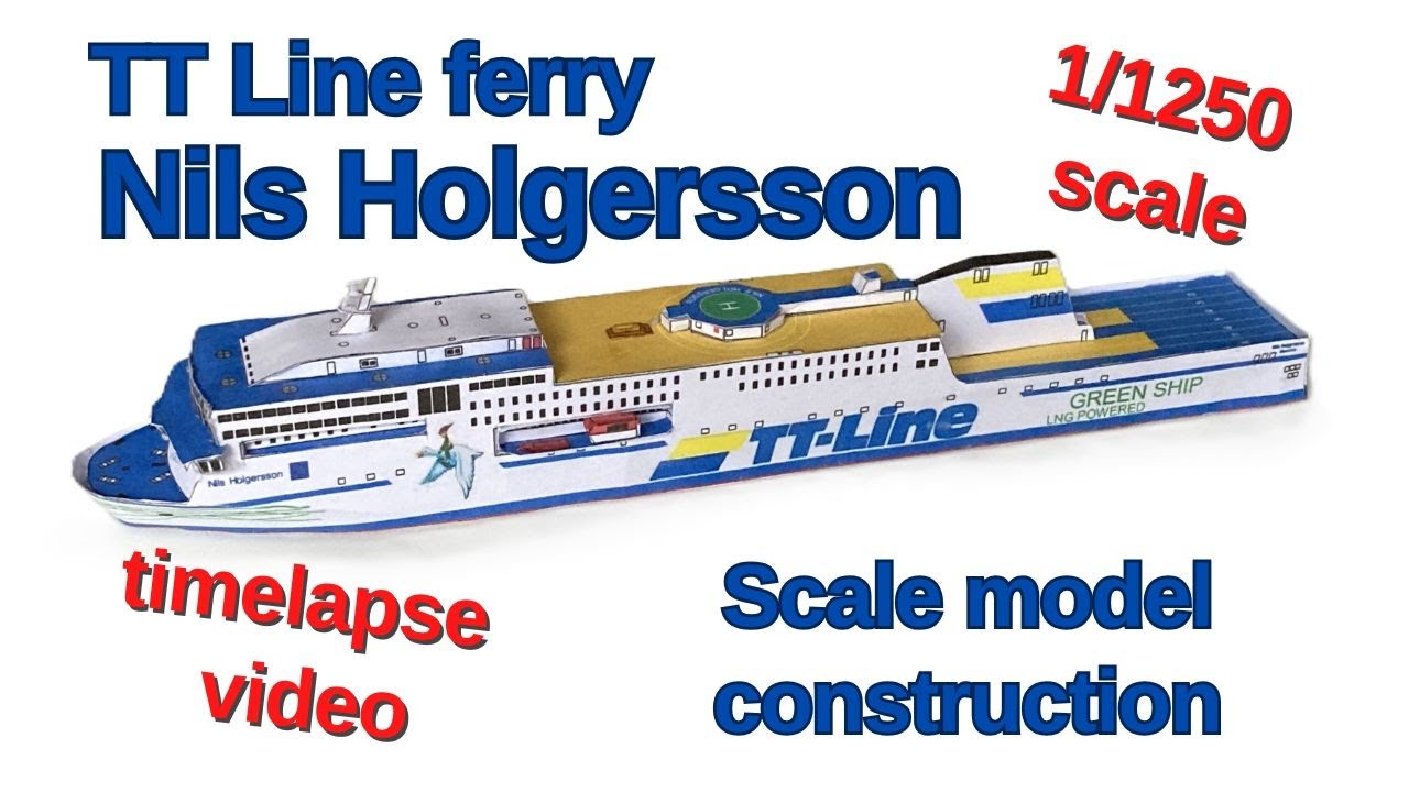 Ferry NILS HOLGERSSON scale model construction - YouTube