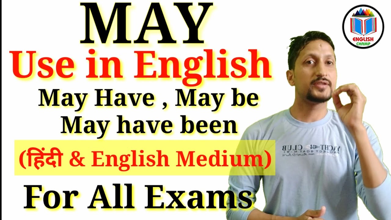 May Use in English || May be , May have || Use of Modals || English ...