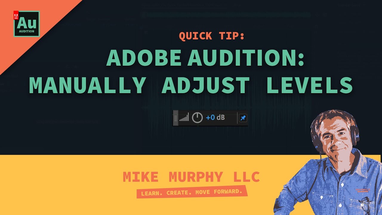 Quick Tip: How To Manually Adjust Audio in Adobe Audition (HUD) - YouTube